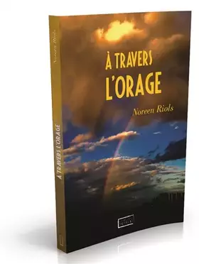 Couverture du produit · A travers l'orage