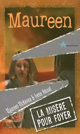 Couverture du produit · Maureen : La misère pour foyer