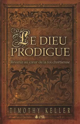 Couverture du produit · Le Dieu prodigue