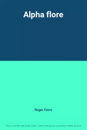 Couverture du produit · Alpha flore