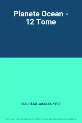 Couverture du produit · Planete Ocean - 12 Tome