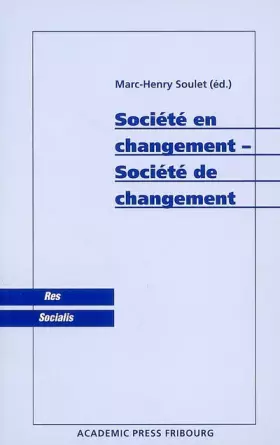 Couverture du produit · Société en changement - Société de changement