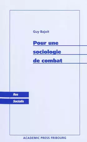Couverture du produit · Pour une sociologie de combat