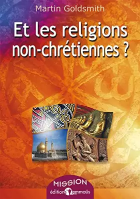 Couverture du produit · Et les religions non-chretiennes ?