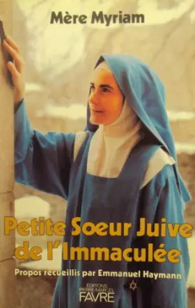 Couverture du produit · La Petite Soeur juive de l'immaculée