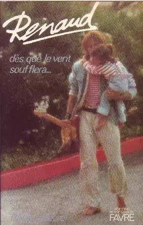 Couverture du produit · Renaud : dès que le vent soufflera