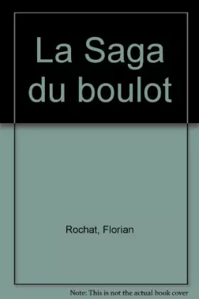 Couverture du produit · La Saga du boulot