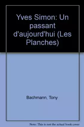 Couverture du produit · Yves Simon, un passant d'aujourd'hui