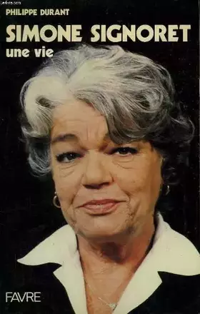 Couverture du produit · Simone Signoret, une vie