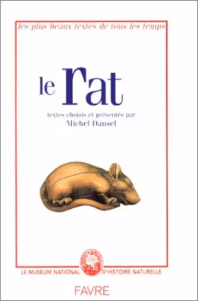 Couverture du produit · Le Rat. Les plus beaux textes de tous les temps