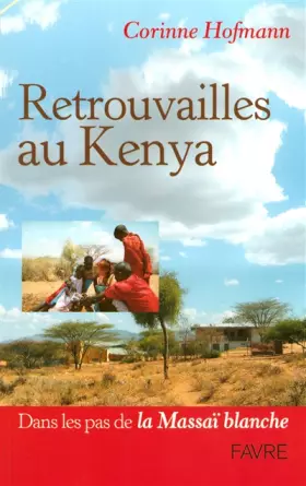 Couverture du produit · RETROUVAILLES AU KENYA