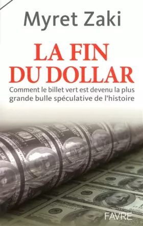 Couverture du produit · Dollar: le début de la fin