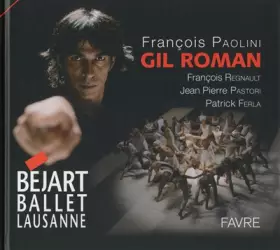 Couverture du produit · Gil Roman (Béjart Ballet)