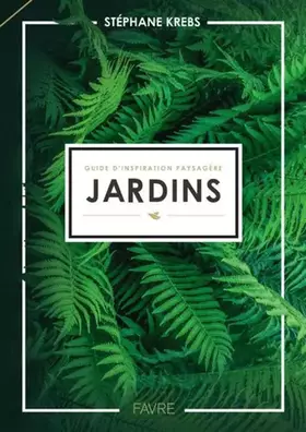 Couverture du produit · Guide d'inspiration paysagère - Jardins