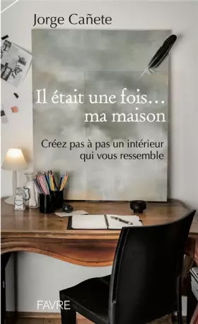 Couverture du produit · Il était une fois...ma maison