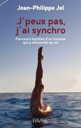 Couverture du produit · J'peux pas, j'ai synchro