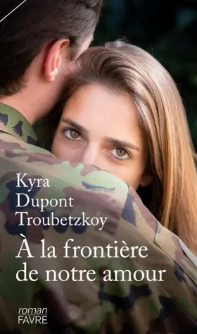 Couverture du produit · A la frontière de notre amour