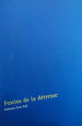 Couverture du produit · Festins De La Detresse