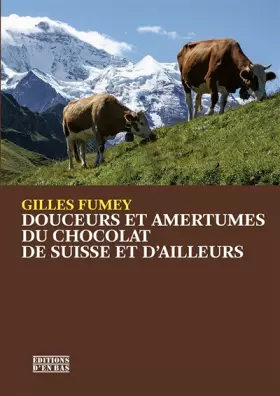 Couverture du produit · Douceurs et amertumes du chocolat