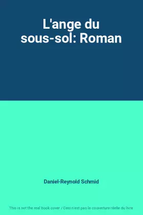 Couverture du produit · L'ange du sous-sol: Roman