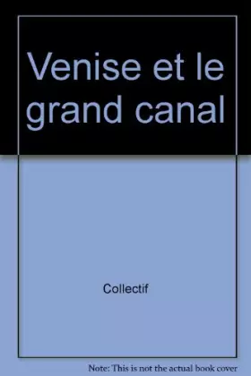 Couverture du produit · Venise et le grand canal