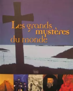 Couverture du produit · Les plus grands mystères du monde