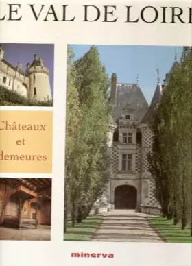 Couverture du produit · Le Val de Loire