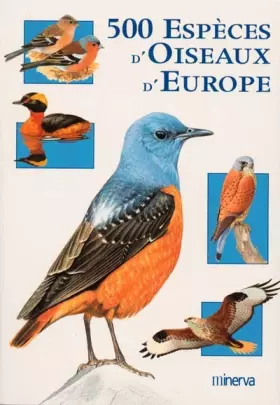 Couverture du produit · 500 espèces d'oiseaux d'Europe