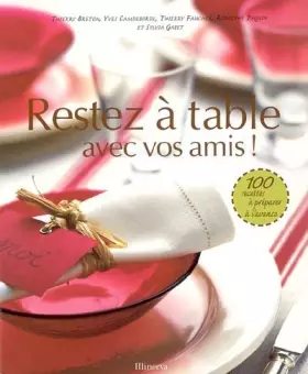 Couverture du produit · Restez à table : Avec vos amis !