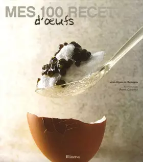 Couverture du produit · Mes 100 recettes d'oeufs