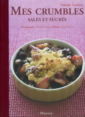 Couverture du produit · Mes crumbles : Salés et sucrés