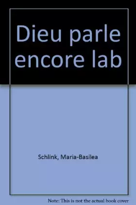 Couverture du produit · Dieu parle encore, lab