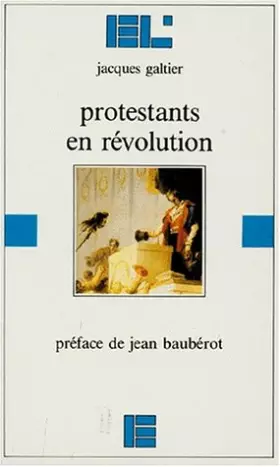 Couverture du produit · Protestants en révolution
