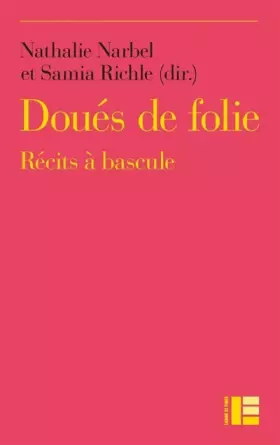 Couverture du produit · Doués de folie