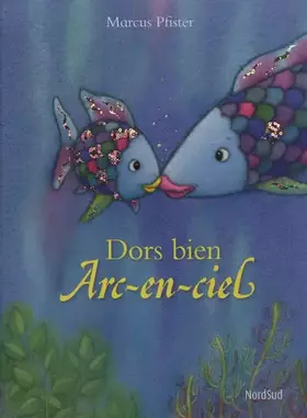 Couverture du produit · Dors bien Arc-en-ciel