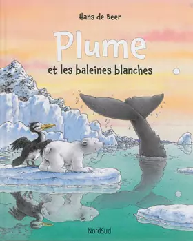 Couverture du produit · plume et les baleines blanches (0)
