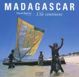 Couverture du produit · Madagascar : L'île continent