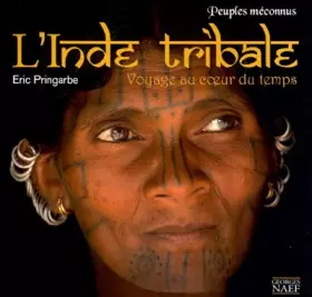 Couverture du produit · Peuples méconnus de l'Inde tribale