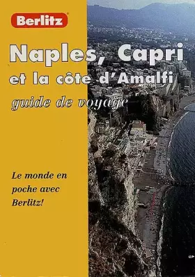 Couverture du produit · NAPLES, CAPRI ET LA COTE D'AMALFI