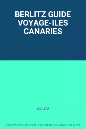 Couverture du produit · BERLITZ GUIDE VOYAGE-ILES CANARIES