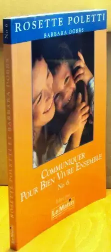 Couverture du produit · Communiquer pour bien vivre ensemble, N°6