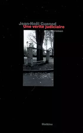 Couverture du produit · Une vérité judiciaire