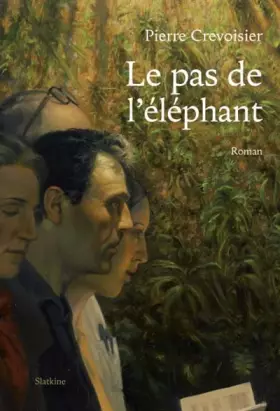 Couverture du produit · Le pas de l'éléphant