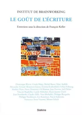 Couverture du produit · Le goût de l'écriture
