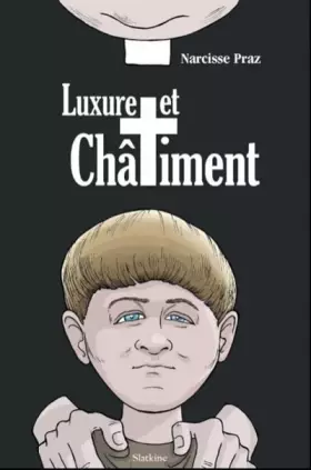 Couverture du produit · Luxure et chatiment