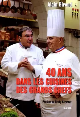 Couverture du produit · 40 ans dans les cuisines des grands chefs