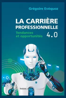 Couverture du produit · La carrière professionnelle 4.0