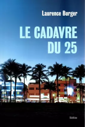 Couverture du produit · Le cadavre du 25