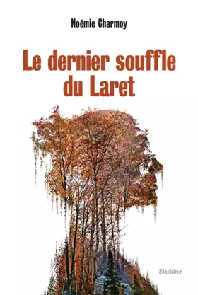 Couverture du produit · Le dernier souffle du Laret