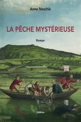 Couverture du produit · La pêche mystérieuse